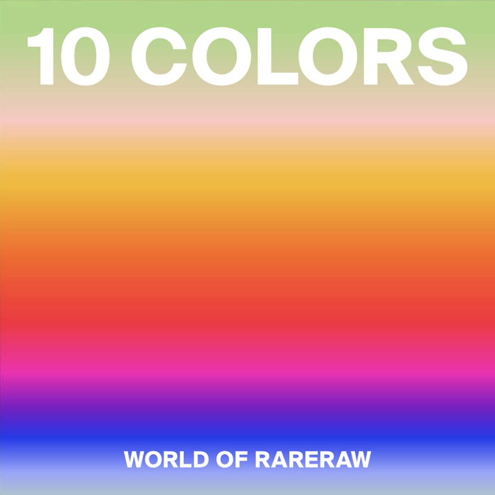 10colors - World of RARERAW