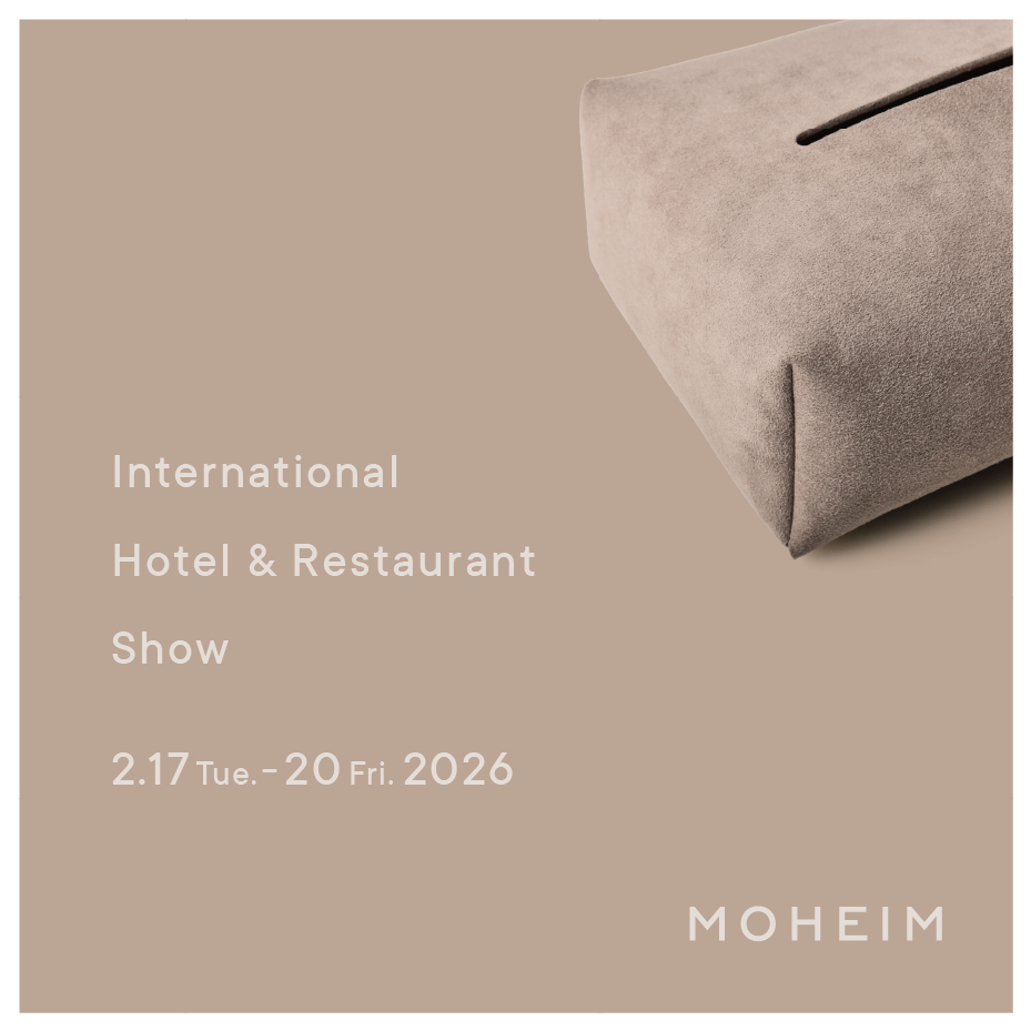 MOHEIM will participate in “The 54th International Hotel & Restaurant Show”